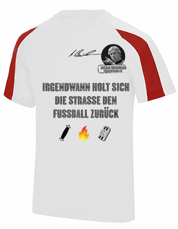 Contrast Cool Tech Shirt, Ansgar Edition (white-red)  Irgendwann holt sich die Straße...