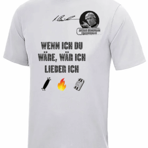 Cool Tech Shirt, Ansgar Edition (Ash Grey)  Wenn ich Du wäre, wär...