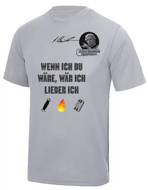 Cool Tech Shirt, Ansgar Edition (Heather Grey)  Wenn ich Du wäre, wär...