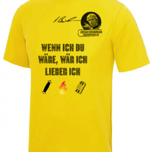 Cool Tech Shirt, Ansgar Edition (Sun Yellow)  Wenn ich Du wäre, wär...