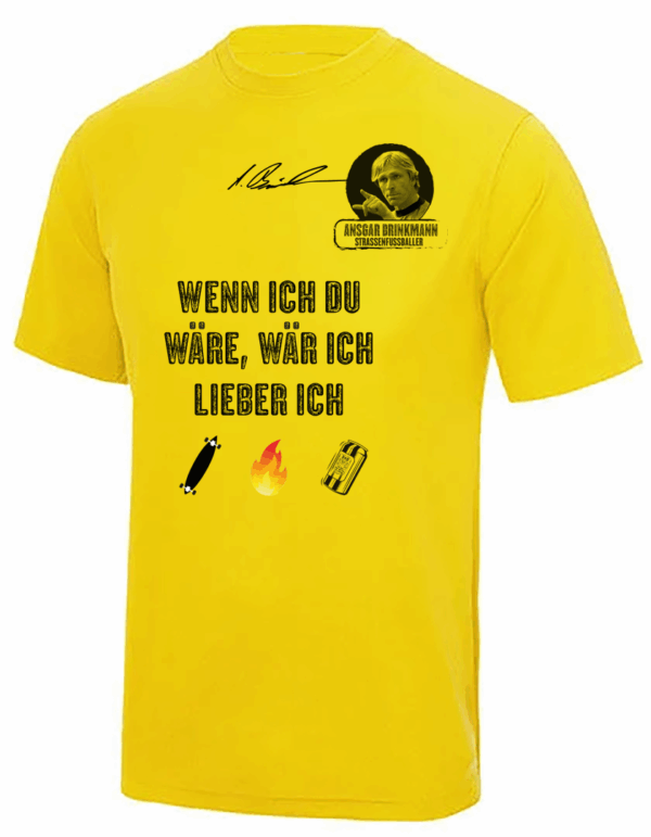 Cool Tech Shirt, Ansgar Edition (Sun Yellow)  Wenn ich Du wäre, wär...